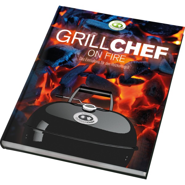 Outdoorchef Grillkochbuch Grillchef on Fire